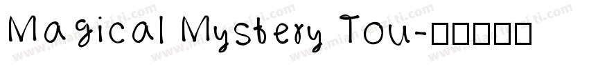 Magical Mystery Tou字体转换